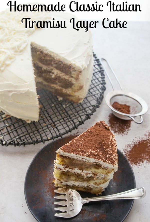 Homemade Classic Italian Tiramisu Layer Cake is a classic Italian dessert recipe. Made with a delicious sponge cake then layered with a creamy mascarpone filling. The perfect family dinner or company is coming dessert. #tiramisu #layer cake #Italian #dessert #cake