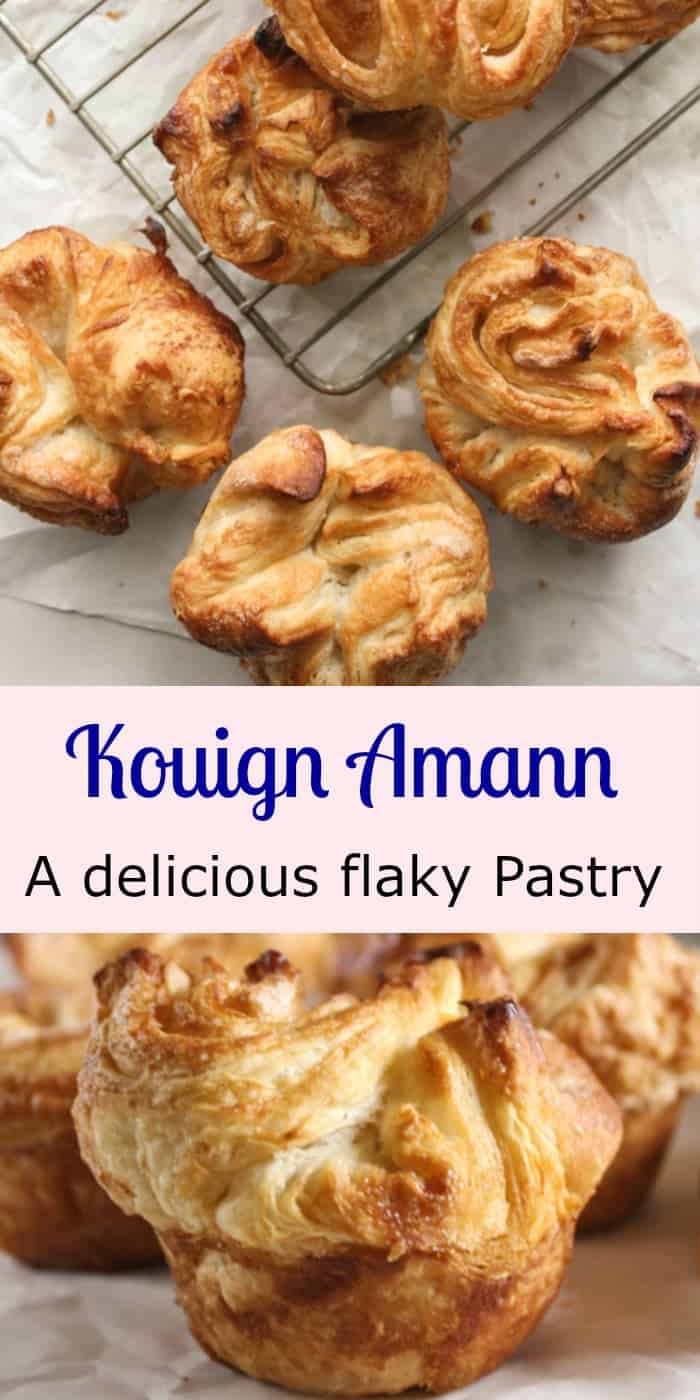 Kouign Amann, a Bretagne Pastry recipe, a delicious buttery cake that is worth all the effort. A delicious homemade french dessert treat.|anitalianinmykitchen.com