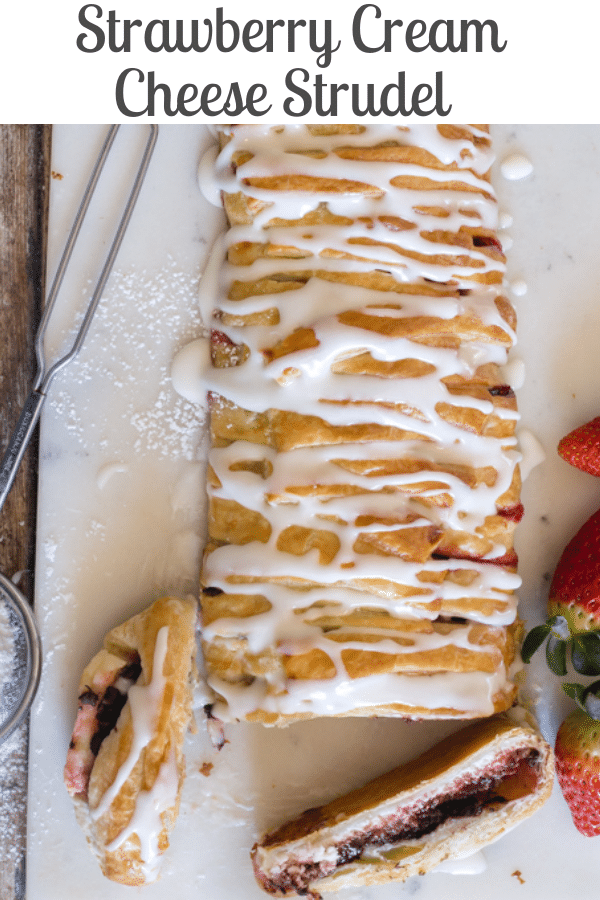 Strawberry Cream Cheese Strudel, a fast, easy and delicious Dessert, filled with Fresh Strawberries, Cream Cheese and Chocolate Chips.  #strudel #strawberrystrudel #strawberrydessert #puffpastry