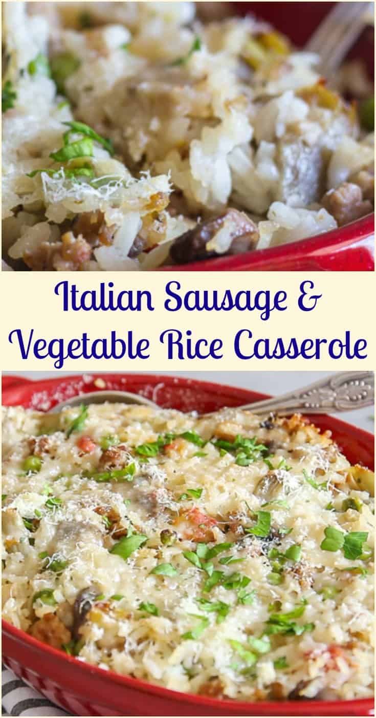 Italian Sausage and Vegetable Rice Casserole - An Italian in my Kitchen