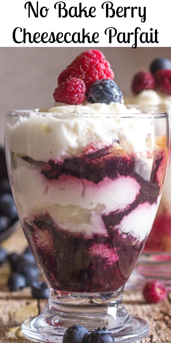Summer is all about no bake desserts and this Berry Cheesecake Parfait has it all. A Fresh Summer Berry sauce and a no bake cheesecake filling. #cheesecake #nobakedessert #summerrecipe #berrycheesecake #dessert #parfait #cheesecakeparfait
