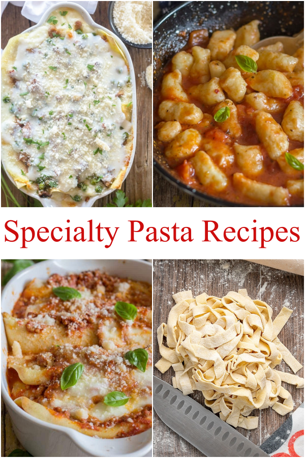 4 different pasta recipes, white lasagna, gnocchi, crepe with meat sauce & 2 ingredient pasta.